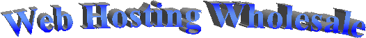 Web Hosting Wholesale
